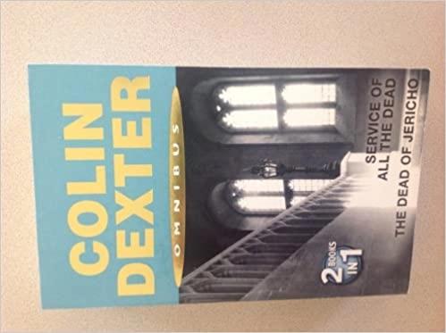 Service of all the Dead, The Dead of Jericho 2 in 1 by Colin Dexter