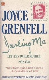 Darling Ma by Joyce Grenfell, James Roose-Evans