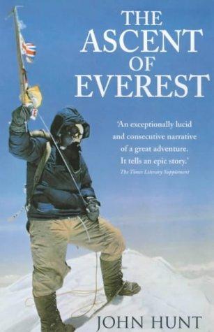 The Ascent of Everest by John Hunt Baron Hunt