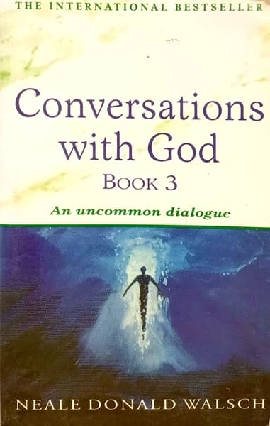 Conversations with God:Book 3 by Neale Donald Walsch