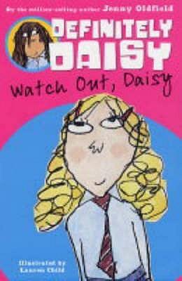 Watch Out, Daisy by Jenny Oldfield
