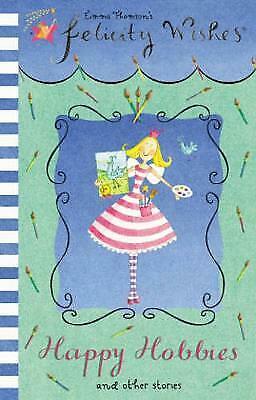 Happy Hobbies and Other Stories by Emma Thomson