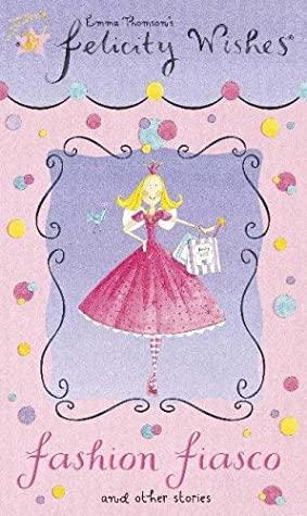 Fashion Fiasco and Other Stories by Emma Thomson, Helen Bailey