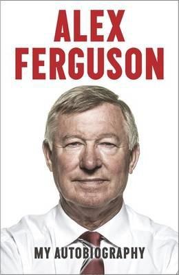 Alex Ferguson by Alex Ferguson