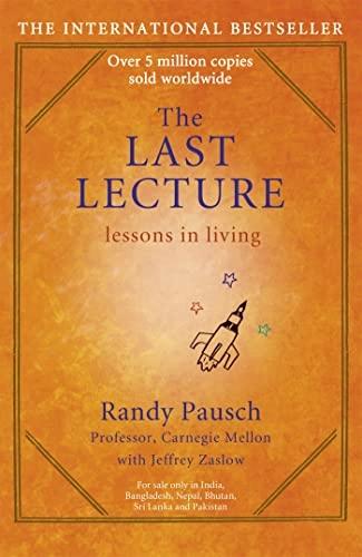 The last Lecture by Randy Pausch