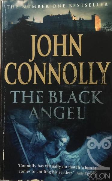 The Black Angel by John Connolly