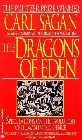 The Dragons of Eden by Carl Sagan