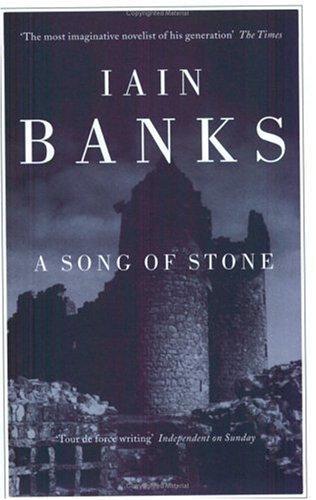 A Song of Stone by Iain Banks