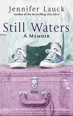 Still Waters by Jennifer Lauck