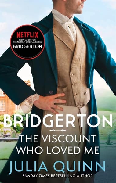 Bridgertons 2: The Viscount Who Loved Me by Julia Quinn