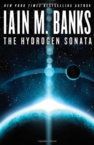 The Hydrogen Sonata by Iain M Banks