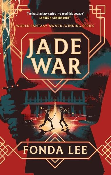 Jade War by Fonda Lee