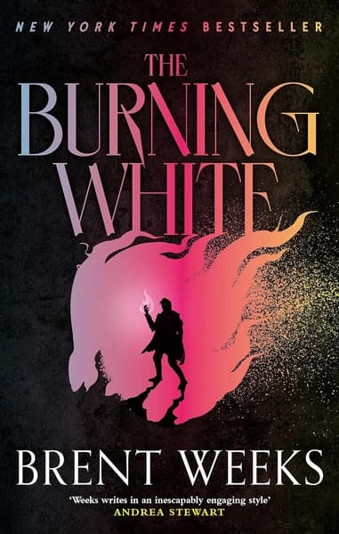 The Burning White by Brent Weeks