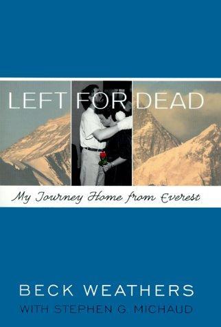 Left for Dead by Beck Weathers