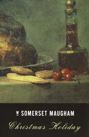 Christmas Holiday by William Somerset Maugham