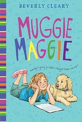 Muggie Maggie by Beverly Cleary