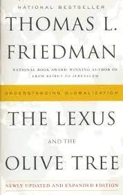 THE LEXUS AND THE OLIVE TREE by Thomas L.Friedman