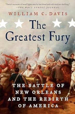 The Greatest Fury by William C Davis