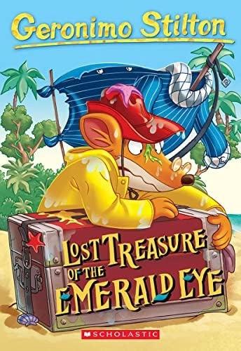 Geronimo Stilton #01 Lost Treasure of the Emerald Eye by Unassigned