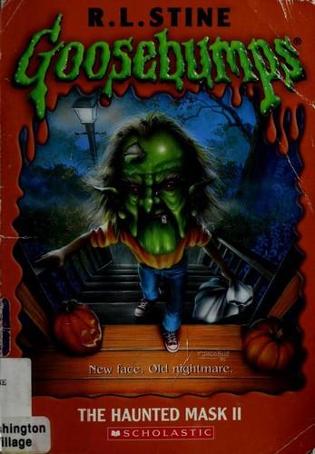 Goosebumps-The Haunted Mask II by R.L.Stine