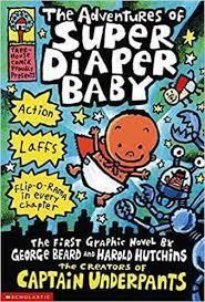 The First Graphic Novel by George Beard and Harold Hutchins, the Creators of Captain Underpants by Dave Pilkey