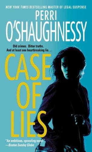 Case of Lies by Perri O'Shaughnessy