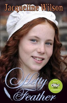 Hetty Feather by Jacqueline Wilson