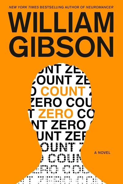 Count Zero: 2 (Sprawl Trilogy) by William Gibson