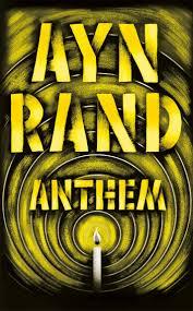 Anthem by Ayn Rand, Leonard Peikoff