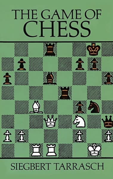 The Game of Chess by Siegbert Tarrasch