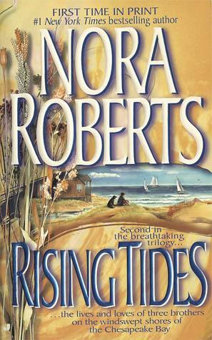 Rising Tides by Nora Roberts