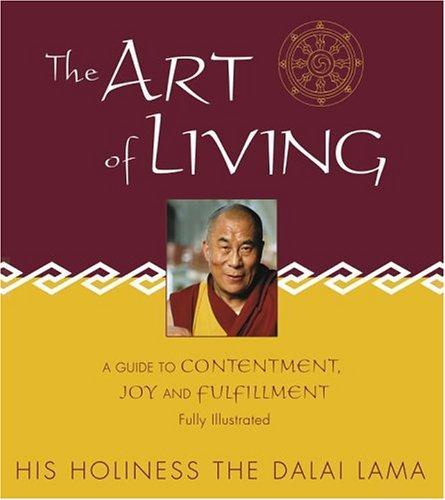The Art of Living by Dalai Lama Xiv, Thupten Jinpa, Ian Cumming