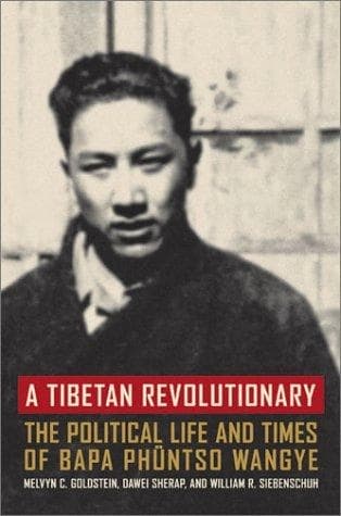 A Tibetan Revolutionary by Melvyn C. Goldstein, Dawei Sherap, William R. Siebenschuh