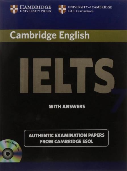IELTS 7 With Answers by Cambridge Esol