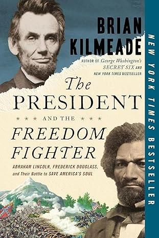 The President and the Freedom Fighter by Brian Kilmeade