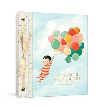 The Wonderful Baby You Are by Emily Winfield Martin