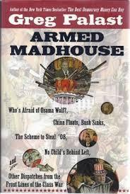 Armed Madhouse by Greg Palast