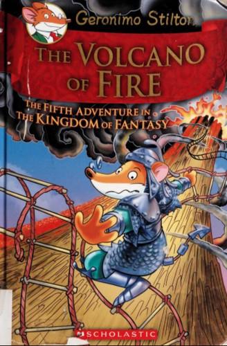 Geronimo Stilton #5 The Volcano of Fire by Geronimo Stilton