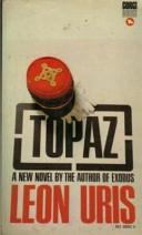 Topaz by Leon Uris