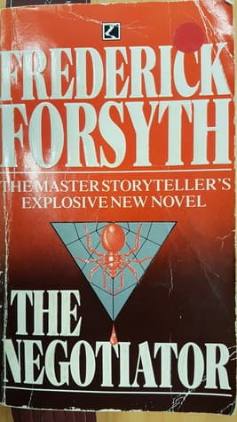 The Negotiator by Frederick Forsyth