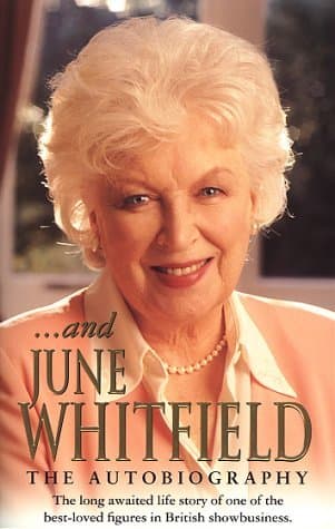 And June Whitfield by June Whitfield