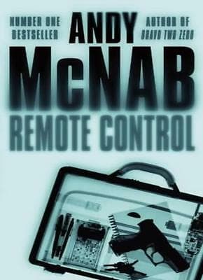 Remote Control by Andy Mcnab