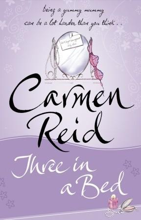 Three in a Bed by Carmen Reid