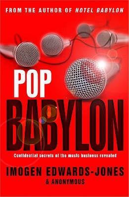 Pop Babylon by Imogen Edwards-Jones