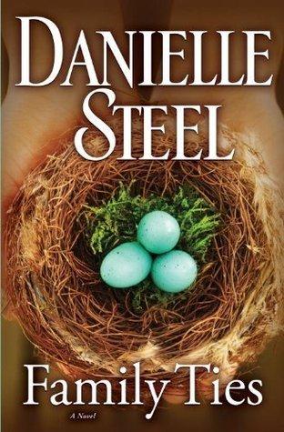 Family Ties by Danielle Steel