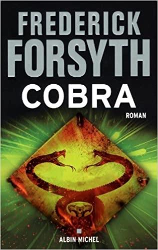 The Cobra by Frederick Frorsyth
