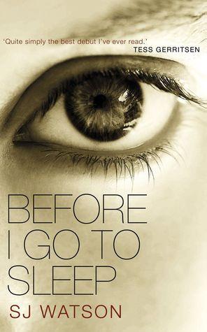 Before I Go to Sleep by S. J. Watson