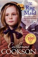 The Rag Maid by Catherine Cookson