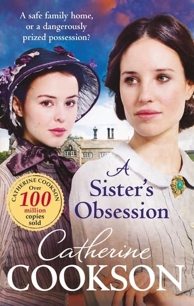 A Sister's Obsession by Catherine Cookson