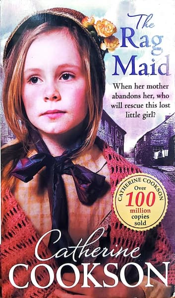 The Rag Maid by Catherine Cookson